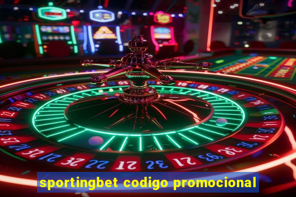 sportingbet codigo promocional